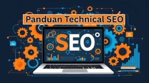 FI - Marketz - Panduan Technical SEO